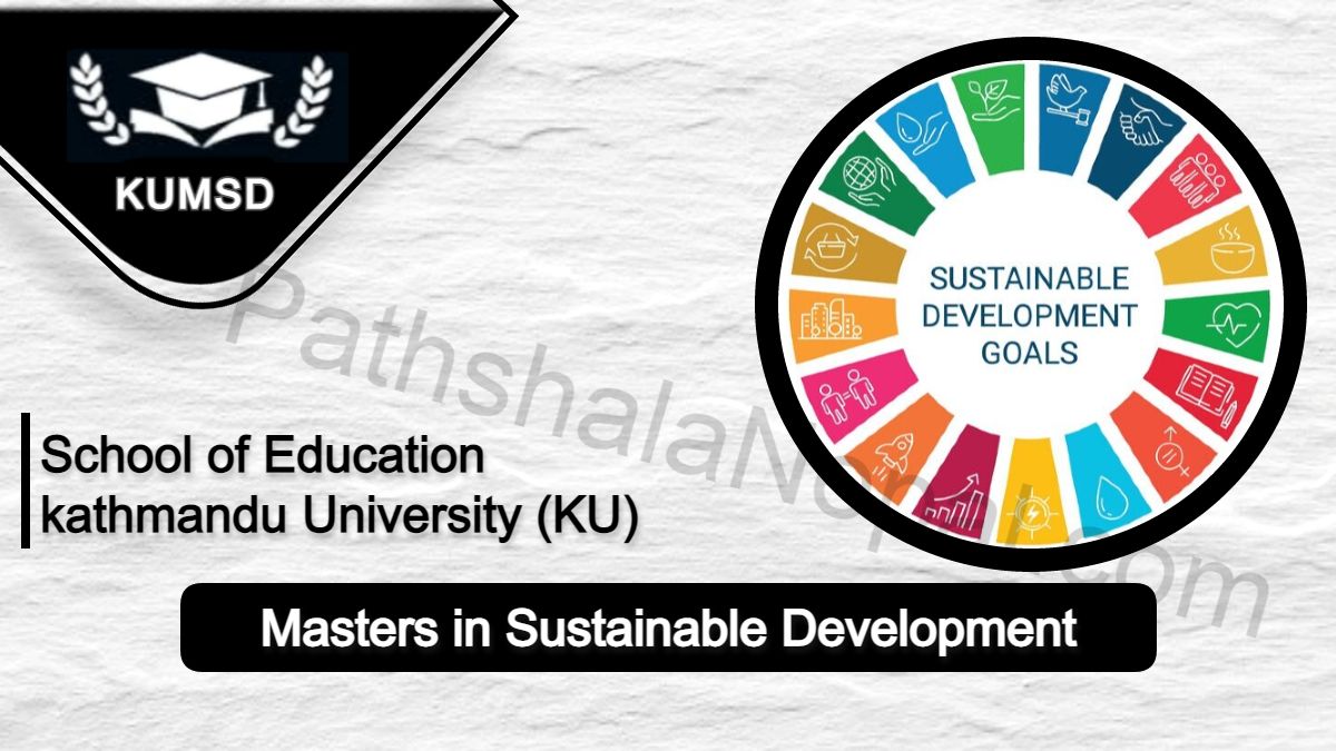 Masters in Sustainable development - kathmandu university